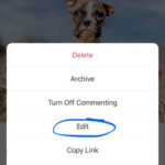 Screenshot guiding users to select the 'Edit' option from the dropdown menu on an Instagram post.