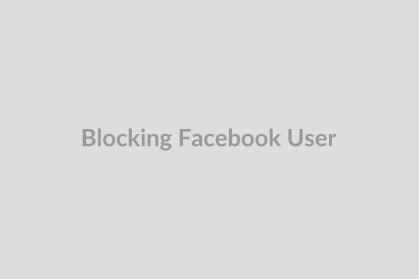 Blocking a User on Facebook Profile