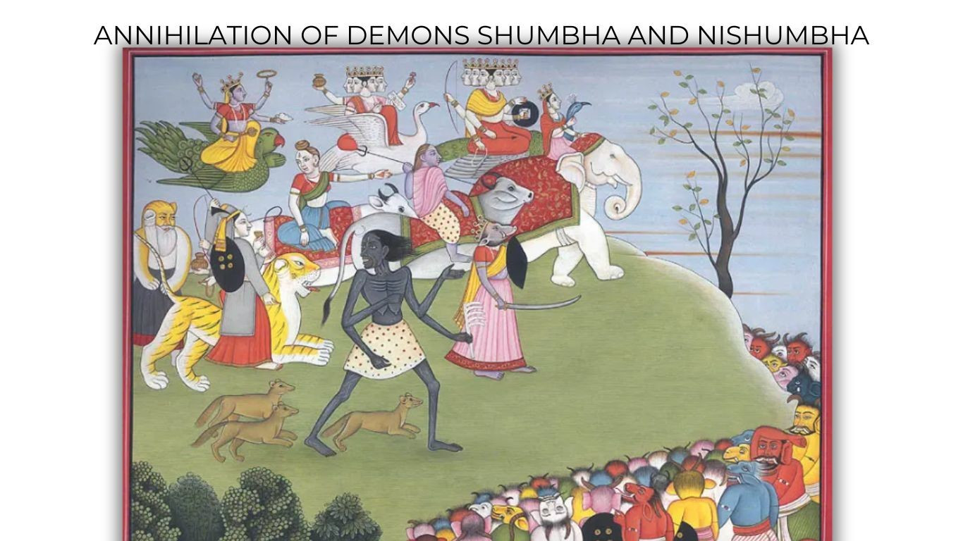 Annihilation of Demons Shumbha and Nishumbha