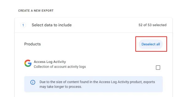 Deselect all Google services in Takeout.