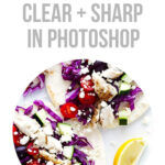 How To Make Photos Look Clear and Sharp in Photoshop | gimmesomeoven.com #tutorial #photography