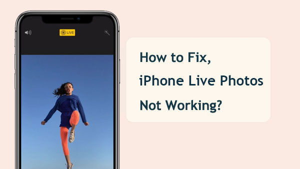 iphone live photos not working