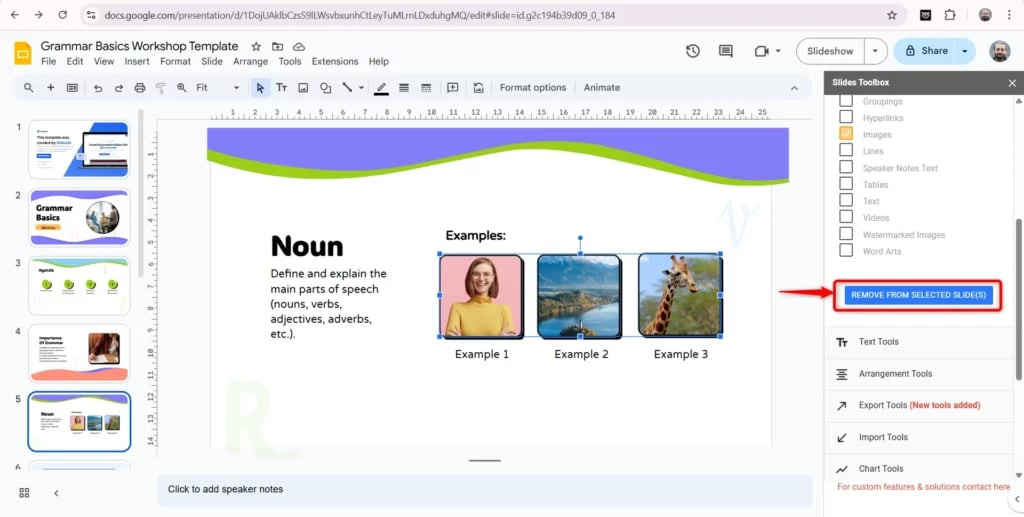 Click on remove from selected slides