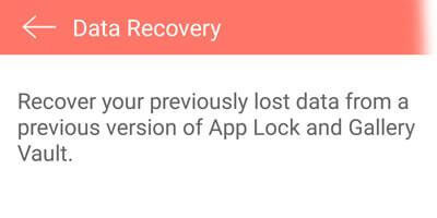 Recovering files from the Gallery Vault by selecting the data recovery option in the settings